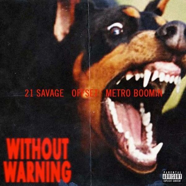 21 Savage: Without Warning
