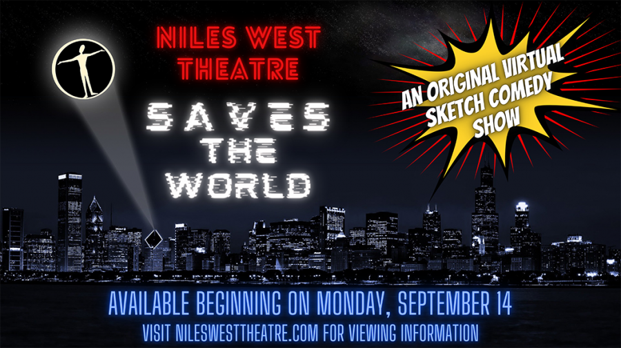 Niles+West+Theatre+Saves+the+World+This+Monday