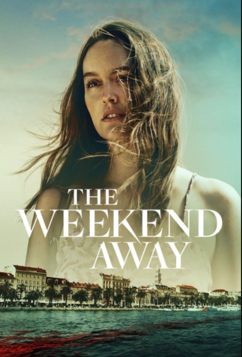 Leighton Meester stars in new Netflix thriller, The Weekend Away. 