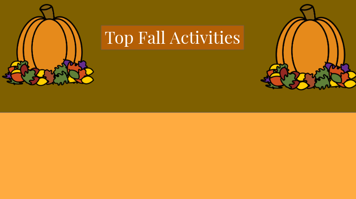 Top Fall Activities 2022