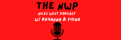 The Niles West Podcast w/ Bryanna and Fiona Ep 11, Featuring Raina Singh