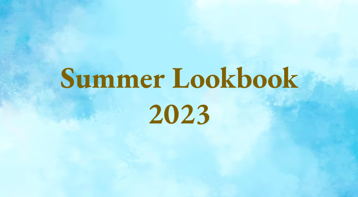 2023 Summer Lookbook