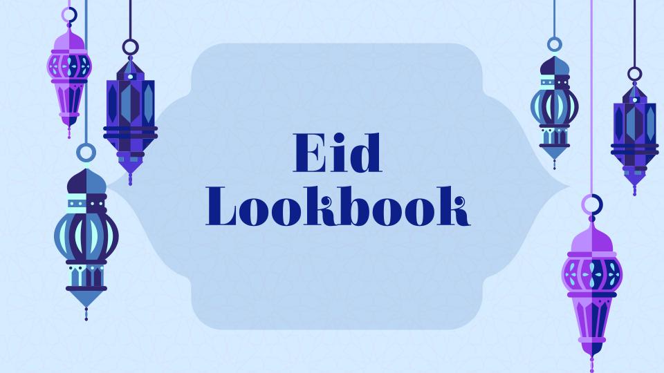 Eid Lookbook