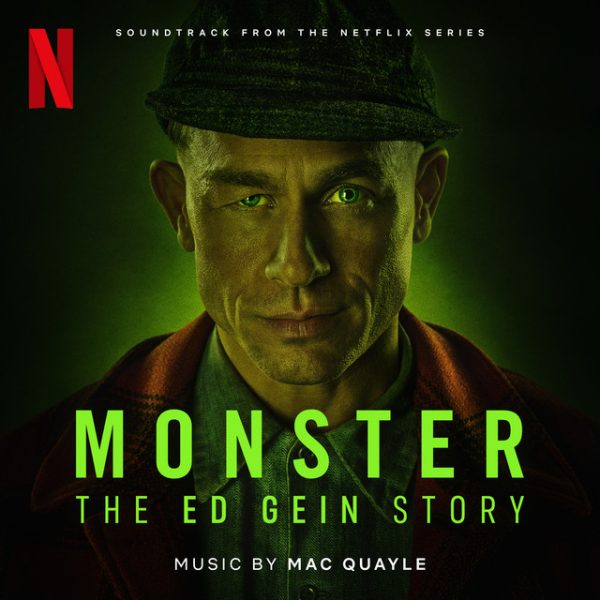 The Netflix poster for the series "Monster: The Ed Gein Story."